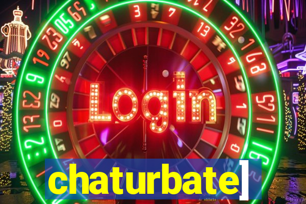chaturbate]